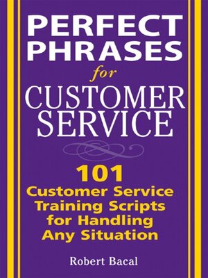 Perfect Phrases for Customer Service - ebook